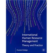International Human Resource Management Theory and Practice