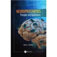 Neuroprosthetics: Principles and Applications