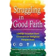 Struggling in Good Faith