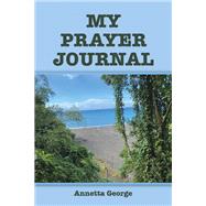 MY PRAYER JOURNAL