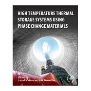 High-temperature Thermal Storage Systems Using Phase Change Materials