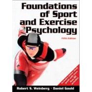 Foundations of Sport and Exercise Psychology-w/Web Study Guide-5E