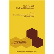 Carbyne and Carbynoid Structures