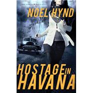 Hostage in Havana