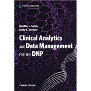 Clinical Analytics and Data Management for the DNP