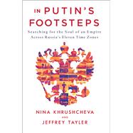In Putin's Footsteps