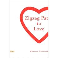 Zigzag Paths to Love