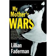 My Mother's Wars