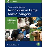 Turner and McIlwraith's Techniques in Large Animal Surgery