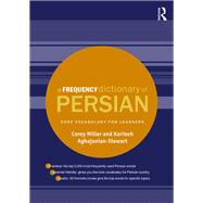 A Frequency Dictionary of Persian: Core vocabulary for learners