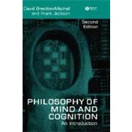 Philosophy of Mind and Cognition An Introduction