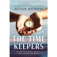 The Time Keepers A Novel