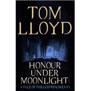 Honour Under Moonlight