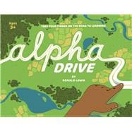 Alpha Drive Take Your Finger on the Road to Learning