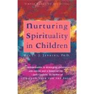 Nurturing Spirituality in Children : Simple Hands-on Activities