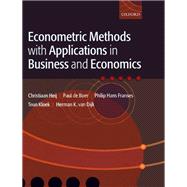 Econometric Methods with Applications in Business and Economics,9780191533235