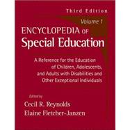 Encyclopedia of Special Education : A Reference for the Education of the Handicapped and Other Exceptional Children and Adults