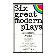 Six Great Modern Plays