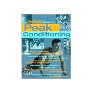 The Men's Health Guide to Peak Conditioning