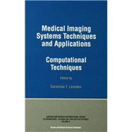Medical Imaging Systems Techniques and Applications