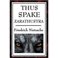 Thus Spake Zarathustra