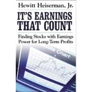 It's Earnings That Count : Finding Stocks with Earnings Power for Long-Term Profits