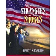 Strangers to These Shores : Race and Ethnic Relations in the United States with Research Navigator