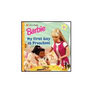 Barbie Feelings: My First Day of Preschool