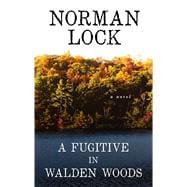 A Fugitive in Walden Woods