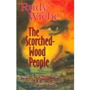 The Scorched-Wood People,9781550413236