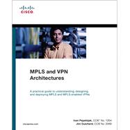 MPLS and VPN Architectures (Paperback)