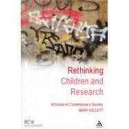 Rethinking Children and Research Attitudes in Contemporary Society