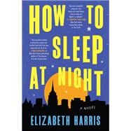 How to Sleep at Night