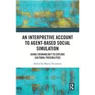 An Interpretive Account to Agent-based Social Simulation