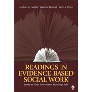 Readings in Evidence-Based Social Work : Syntheses of the Intervention Knowledge Base