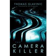 The Camera Killer