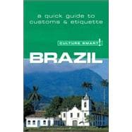 Brazil : The Essential Guide to Customs and Culture