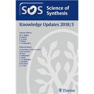 Science of Synthesis: Knowledge Updates 2018 Vol. 3