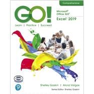 GO! with Microsoft Office 365, Excel 2019 Comprehensive
