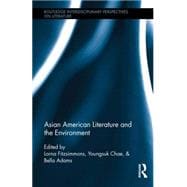 Asian American Literature and the Environment