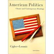 American Politics Classic and Contemporary Readings