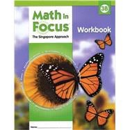 Math in Focus: Student Workbook Grade 3, Book B