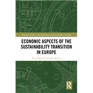 Economic Aspects of the Sustainability Transition in Europe