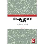 Prosodic Syntax in Chinese