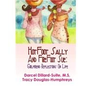 Hotfoot Sally and Firefoot Sue