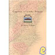 Captive of Libby Prison