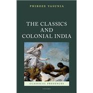 The Classics and Colonial India