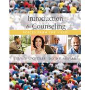 Introduction to Counseling Voices from the Field
