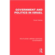 Government and Politics in Israel