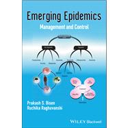 Emerging Epidemics Management and Control
